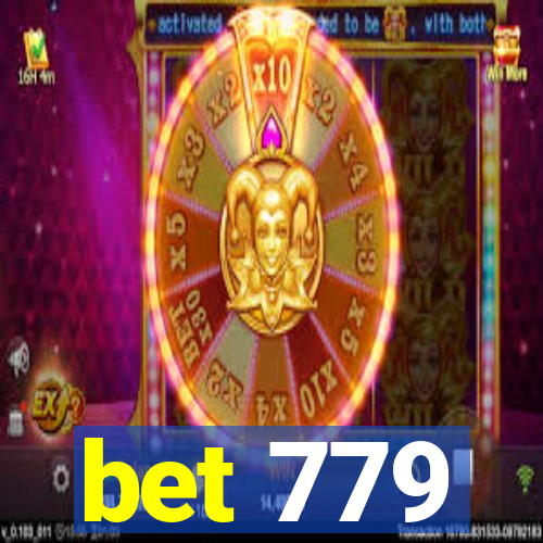 bet 779